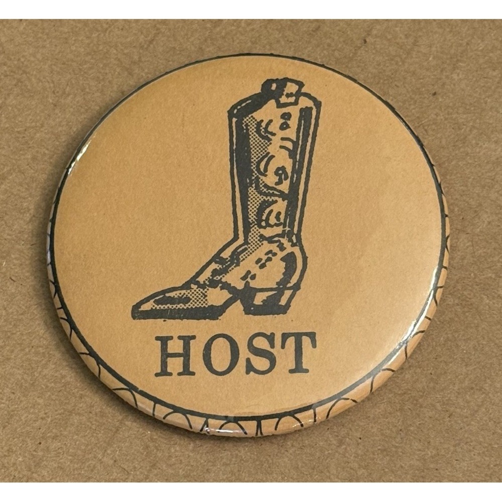 Cowboy Boot Host Western Pinback Button Pin Round Circle Vintage